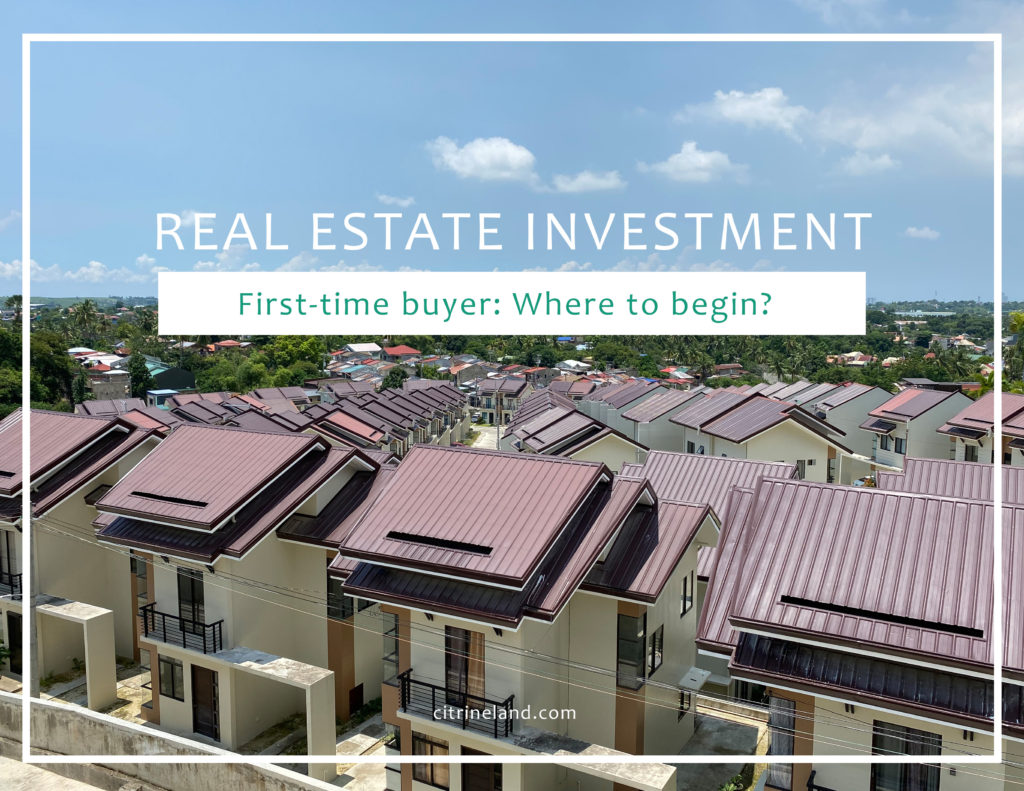 First-time Buyer's Guide For Real Estate Investment